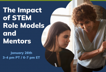 The Impact of STEM Role Models and Mentors Jan 26 2022