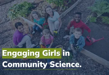 Engaging girls in community science lead image